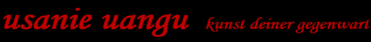 usanie uangu Internationales Kunstportal